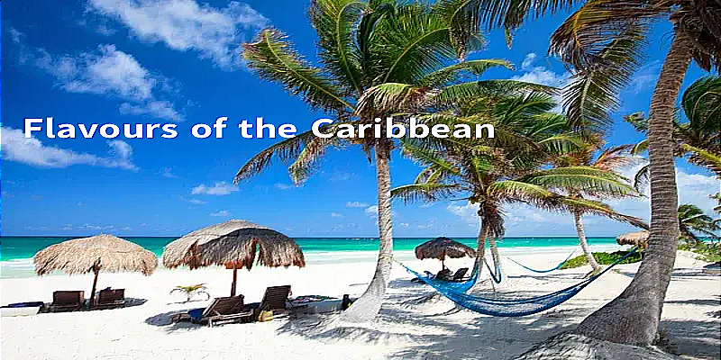 Flavours of the Caribbean